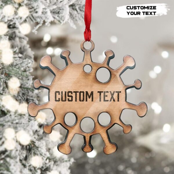 Gearhuman 3D Virus Custom Text Christmas Ornament GV23102 Ornament