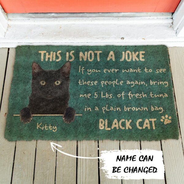 Gearhuman 3D This Is Not A Joke Black Cat Custom Doormat GB28012 Doormat