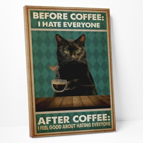 Gearhuman 3D Before Cofee Black Cat Custom Canvas GB29017 Canvas