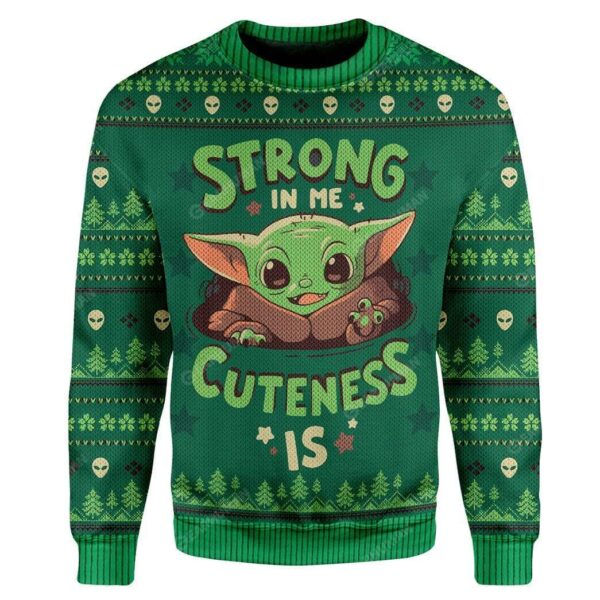 3D Ugly Christmas Strong In Me Cuteness Is Hoodie T-Shirts Apparel MV-QM2711199 3D Custom Fleece Hoodies Long Sleeve S