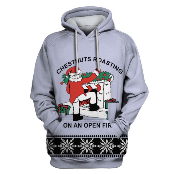 CHESTNUTS ROASTING ON AN OPEN FIRE Custom T-shirt - Hoodies Apparel HD-UGL110188 3D Custom Fleece Hoodies Hoodie S 