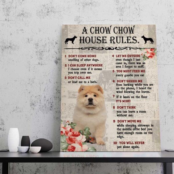 Gearhuman 3D A Chow Chow House Rules Canvas GK040251 Canvas