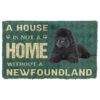 Gearhuman 3D A House Is Not A Home Newfoundland Dog Doormat GV01021 Doormat Doormat S(15,8''x23,6'')