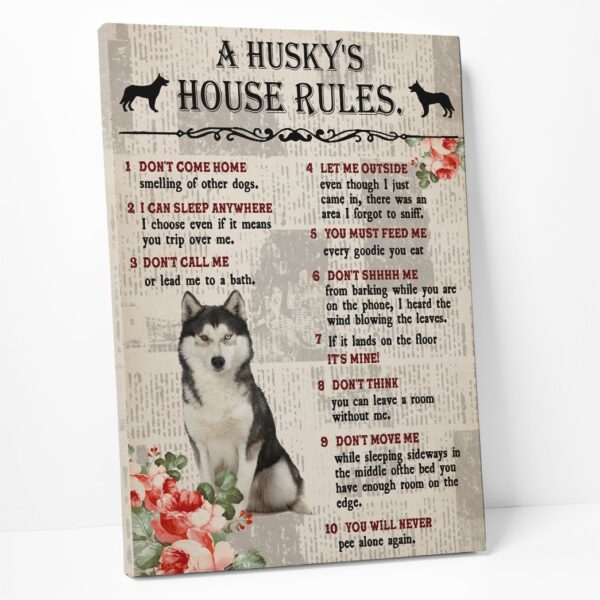 Gearhuman 3D A Huskys House Rules Canvas GK290122 Canvas