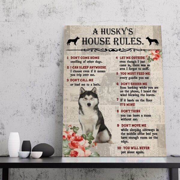 Gearhuman 3D A Huskys House Rules Canvas GK290122 Canvas
