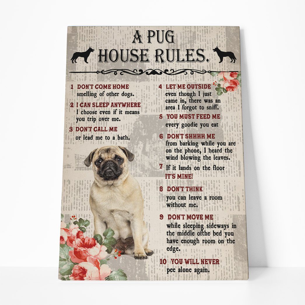 Gearhuman 3D A Pug House Rules Canvas GK040233 Canvas 1 Piece Non Frame M