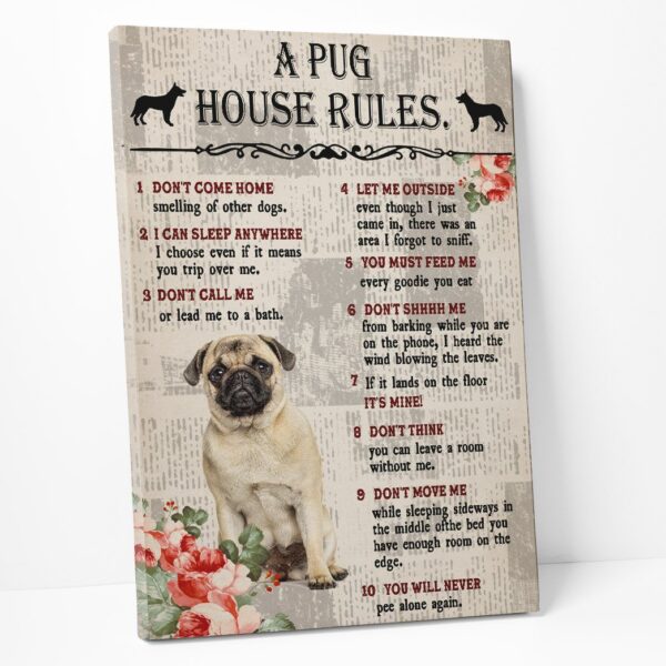 Gearhuman 3D A Pug House Rules Canvas GK040233 Canvas