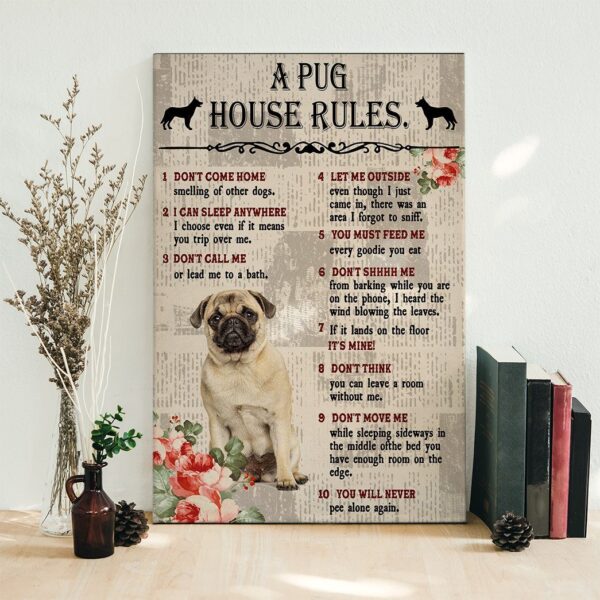 Gearhuman 3D A Pug House Rules Canvas GK040233 Canvas