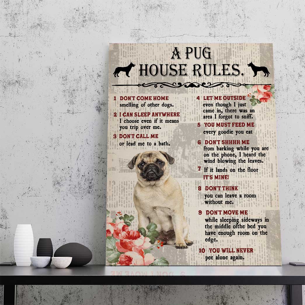 Gearhuman 3D A Pug House Rules Canvas GK040233 Canvas