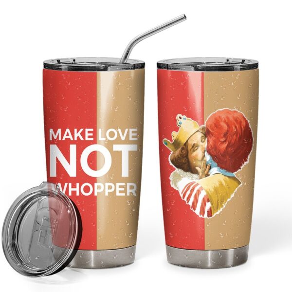 Gearhuman 3D Burger King Gets Passionate With McDonaldŸ??s Custom Design Vacuum Insulated Tumbler GQ15093 Tumbler