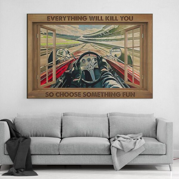 Gearhuman 3D Everything Will Kill You Racing Canvas GK25021 Canvas