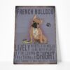 Gearhuman 3D French Bulldog Vintage Quotes Custom Canvas GW01039 Canvas 1 Piece Non Frame M