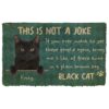 Gearhuman 3D This Is Not A Joke Black Cat Custom Doormat GB28012 Doormat Doormat S(15,8''x23,6'')