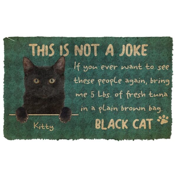 Gearhuman 3D This Is Not A Joke Black Cat Custom Doormat GB28012 Doormat Doormat S(15,8''x23,6'')