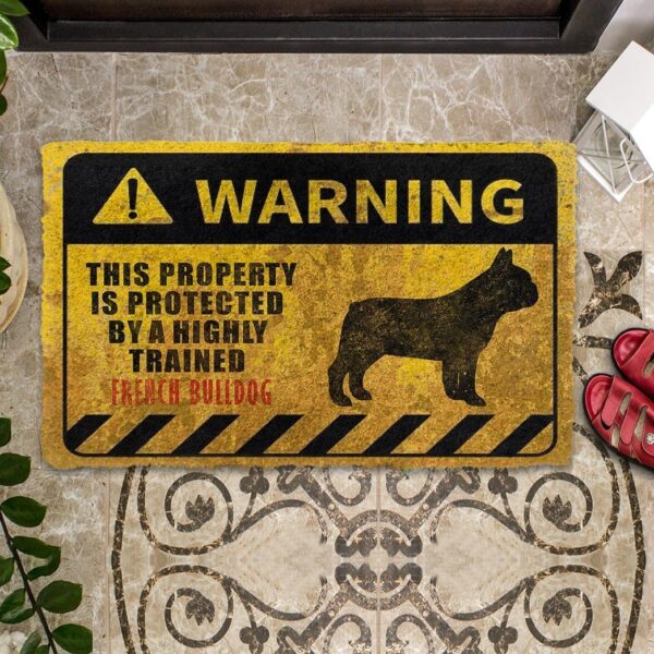 Gearhuman 3D This Property Is Protected By A Highly Trained French Bulldog Doormat ZK0306216 Doormat