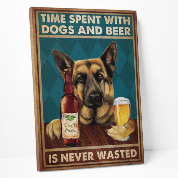 Gearhuman 3D Time Spent With German Shepherd And Beer Custom Canvas GB18023 Canvas
