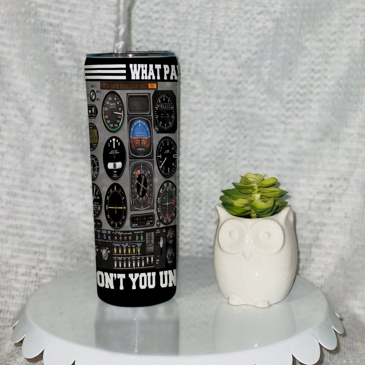 Gearhuman 3D What Part Of Pilot Custom Tumbler GB25021 Tumbler