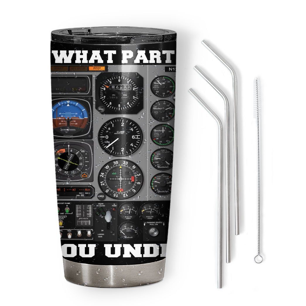 Gearhuman 3D What Part Of Pilot Custom Tumbler GB25021 Tumbler