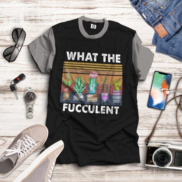 Gearhuman 3D What The Fucculent Black Custom Tshirt Apparel GV29092 3D T-shirt 