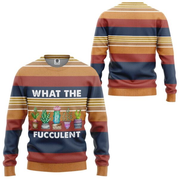 Gearhuman 3D What The Fucculent Vintage Custom Sweatshirt Apparel GV29094 Sweatshirt