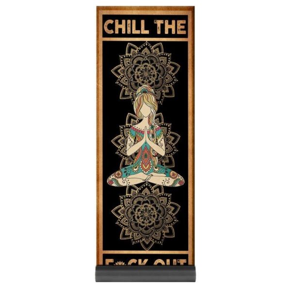 Gearhuman 3D Yoga Chill The F Out Custom Yoga Mat GW1706216 Yoga Mat Yoga Mat 71.37"x26.52"