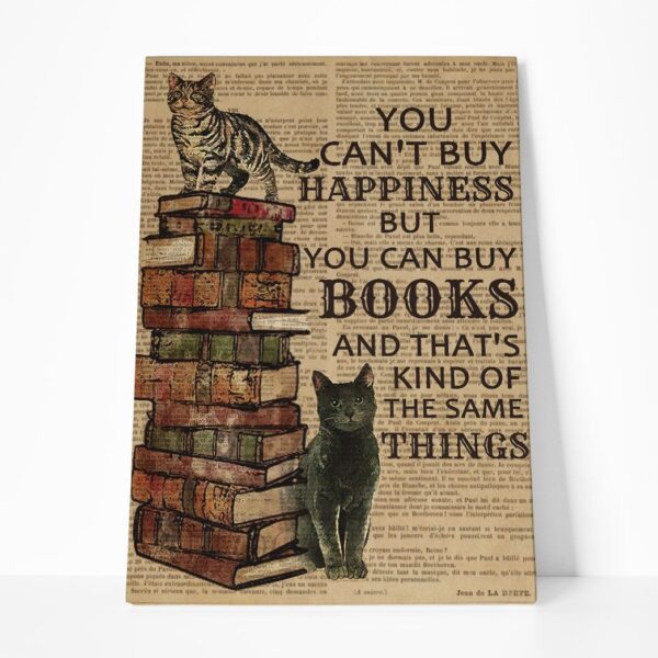 Gearhuman 3D You Can Buy Books And Cats Custom Canvas GB220225 Canvas 1 Piece Non Frame M