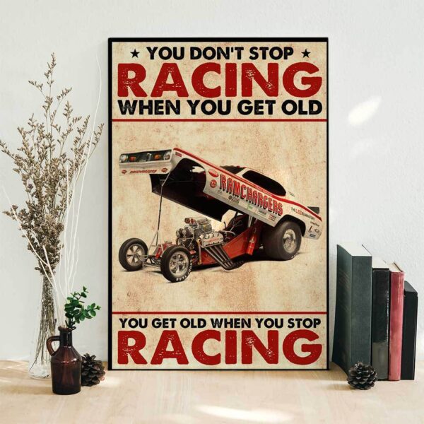 Gearhuman 3D You Get Old When You Stop Racing Canvas ZK2705212 Canvas 