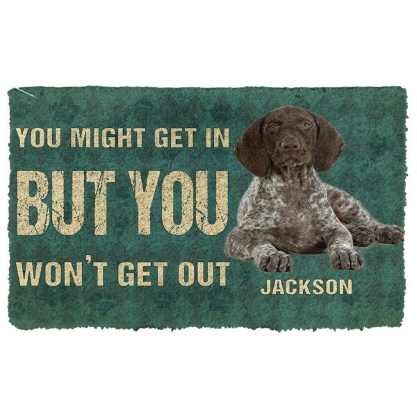 Gearhuman 3D You Might Get In But You Wont Get Out Pointers German Shorthaired Dog Doormat GV29017 Doormat Doormat S(15,8''x23,6'')