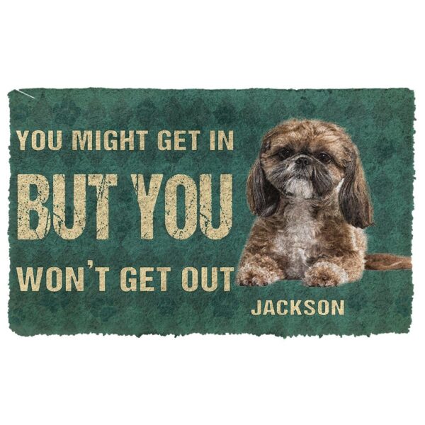 Gearhuman 3D You Might Get In But You Wont Get Out Shih Tzu Dog Doormat GV280126 Doormat Doormat S(15,8''x23,6'')