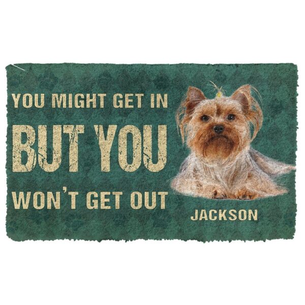 Gearhuman 3D You Might Get In But You Wont Get Out Yorkshire Terriers Dog Doormat GV29014 Doormat Doormat S(15,8''x23,6'')