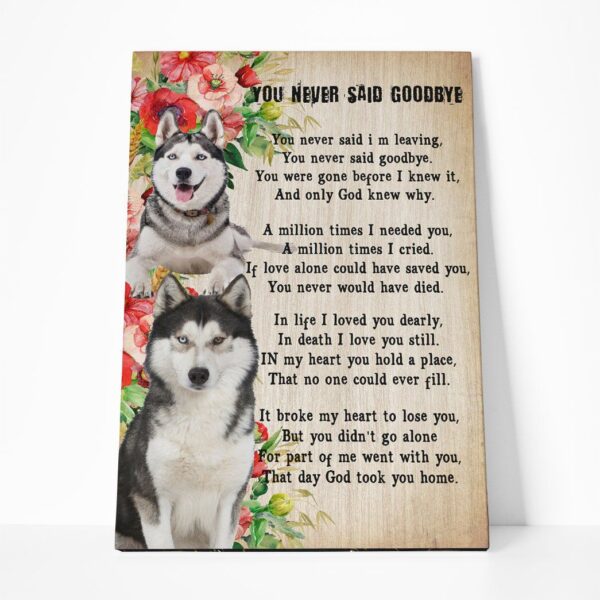 Gearhuman 3D You Never Say Goodbye Husky Canvas GK02027 Canvas 1 Piece Non Frame M