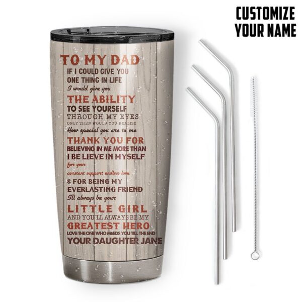 Gearhumans [Best Gift For Father's Day] 3D Happy Fathers Day To My Dad Custom Name Tumbler GS130431 Tumbler