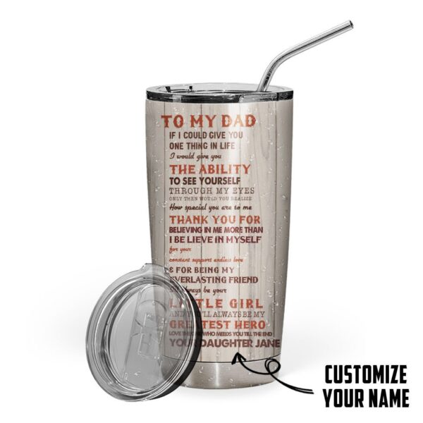 Gearhumans [Best Gift For Father's Day] 3D Happy Fathers Day To My Dad Custom Name Tumbler GS130431 Tumbler Long 20oz 