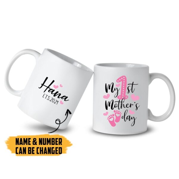 Gearhumans [Best Gift For Father's Day] 3D My 1st Mother Day Custom Name & Custom Number Mug GV24038 Mug 11oz
