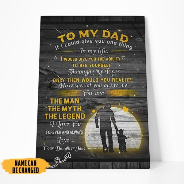 Gearhumans [Best Gift For Father's Day] 3D My Dad The Myth Happy Fathers Day Custom Name Canvas GS150441 Canvas 1 Piece Non Frame M