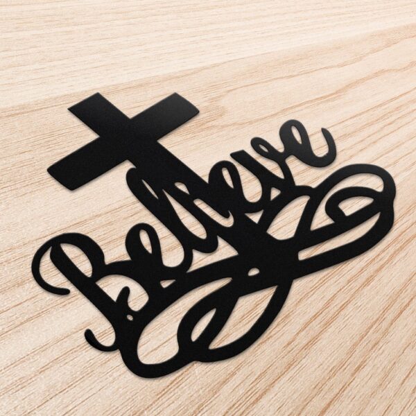 Gearhumans Gearhuman 3D Believe In God Custom Metal Sign GW22031 Metal Sign