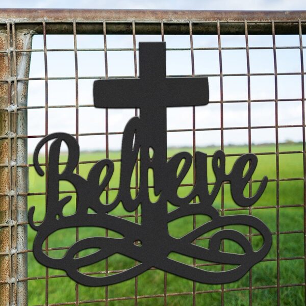 Gearhumans Gearhuman 3D Believe In God Custom Metal Sign GW22031 Metal Sign