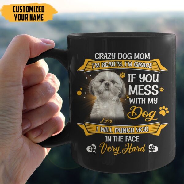 Gearhumans Gearhuman 3D Crazy Dog Mom Shih Tzu Custom Name Mug GV24036 Mug