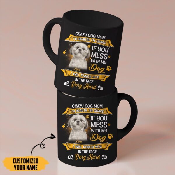 Gearhumans Gearhuman 3D Crazy Dog Mom Shih Tzu Custom Name Mug GV24036 Mug