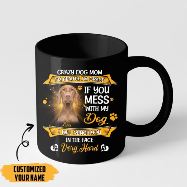 Gearhumans Gearhuman 3D Crazy Dog Mom Vizsla Custom Name Mug GV24037 Mug 11oz