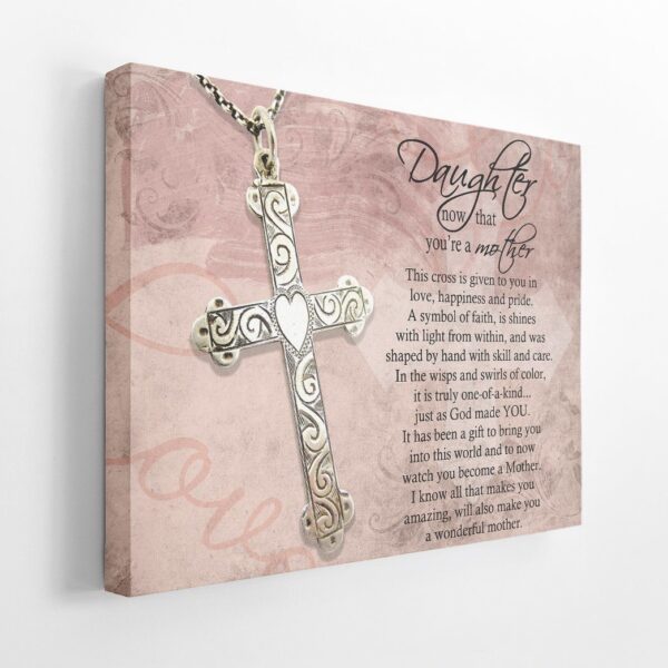 Gearhumans Gearhuman 3D Daughter That Youre A Mother Cross Mothers Day Gift Custom Canvas GW220313 Canvas