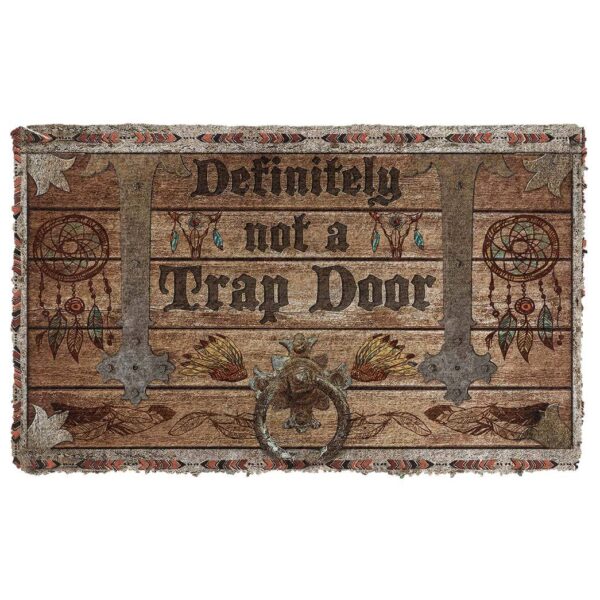 Gearhumans Gearhuman 3D Definitely Not A Trap Door Native American Doormat GB11039 Doormat Doormat S(15,8''x23,6'')