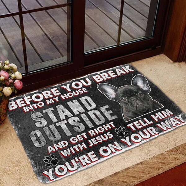 Gearhumans Gearhuman 3D French Bulldog Before You Break Into My House Custom Doormat GW010427 Doormat