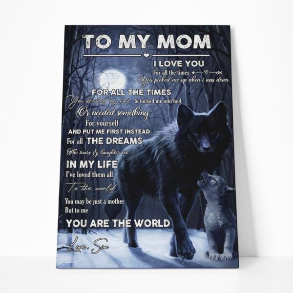 Gearhumans Gearhuman 3D To The World You Maybe Just A Mother Canvas GJ010435 Canvas 1 Piece Non Frame M