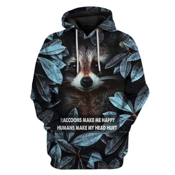Custom Raccoons Make Me Happy Apparel HD-GH2081907 3D Custom Fleece Hoodies Hoodie S 