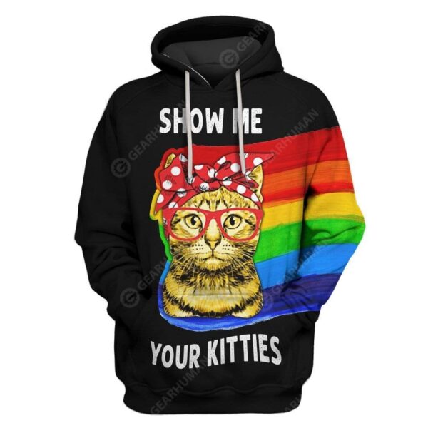 Custom T-shirt - Hoodies Show me your kitties HD-GH21108 3D Custom Fleece Hoodies Hoodie S 