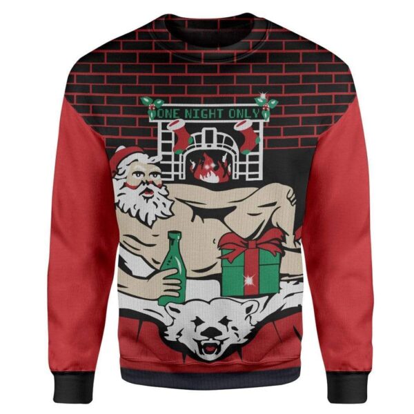 Custom T-shirt - Long Sleeves Ugly Christmas One Night Only Christmas Sweater Jumper HD-GH20659 Ugly Christmas Sweater