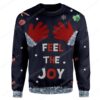 Custom Ugly Feel The Joy Christmas Sweater Jumper HD-TT25101907 Ugly Christmas Sweater