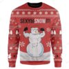 Custom Ugly Snowman Christmas Sweater Jumper HD-DT30101902 Ugly Christmas Sweater