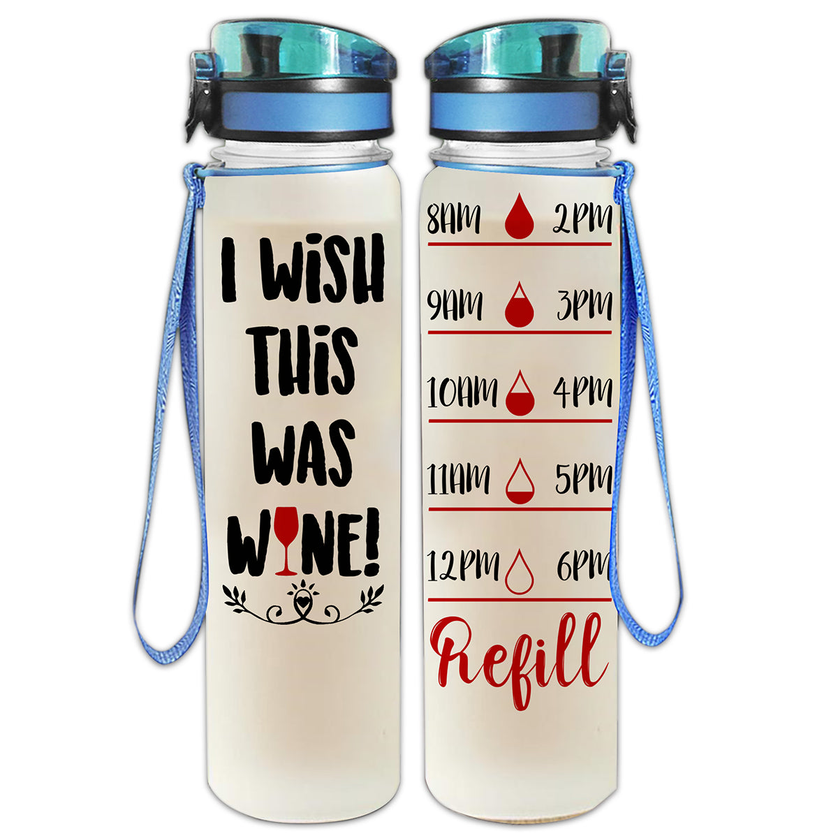 Gearhumans Wish This Was Wine - Water Tracker Bottle